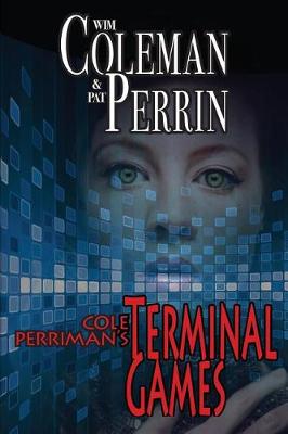 Book cover for Cole Perriman's Terminal Games