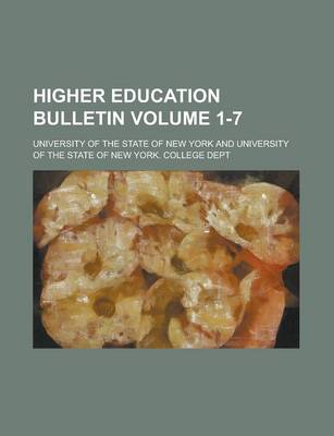 Book cover for Higher Education Bulletin Volume 1-7