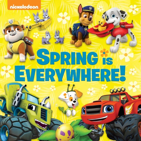 Book cover for Spring Is Everywhere! (Nickelodeon)