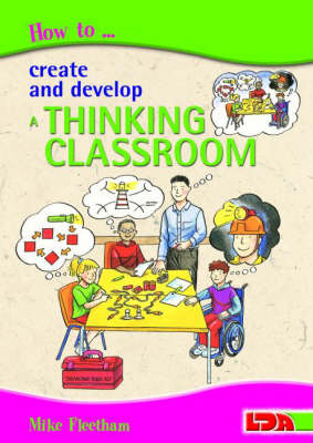 Book cover for How to Create and Develop a Thinking Classroom