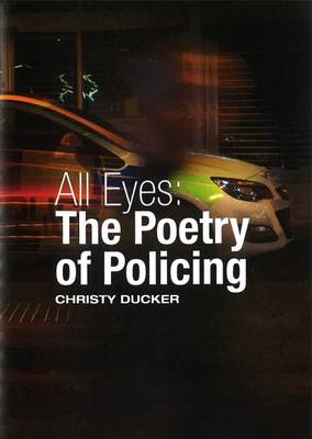 Book cover for The All Eyes: The Politics of Policing