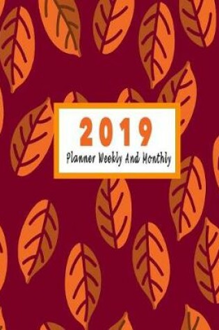 Cover of 2019 Planner Weekly and Monthly