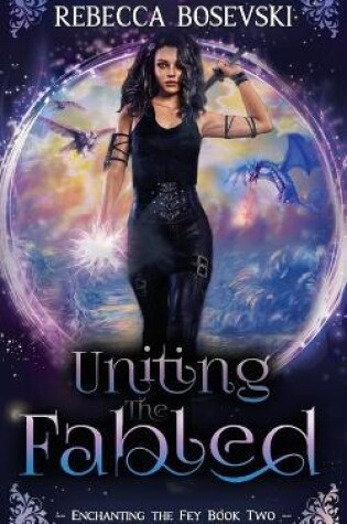 Cover of Uniting The Fabled