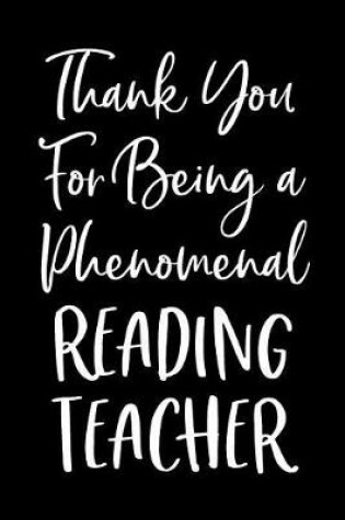 Cover of Thank You For Being a Phenomenal Reading Teacher