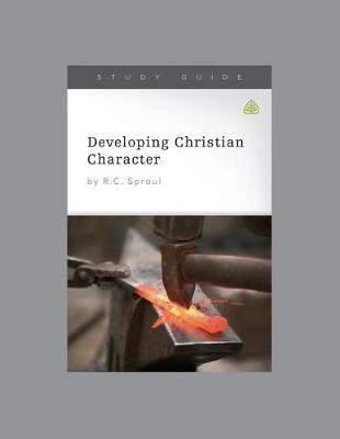 Book cover for Developing Christian Character Study Guide