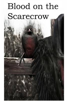 Book cover for Blood on the Scarecrow