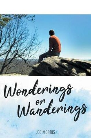 Cover of Wonderings or Wanderings