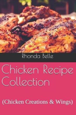 Cover of Chicken Recipe Collection