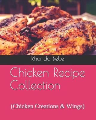 Book cover for Chicken Recipe Collection