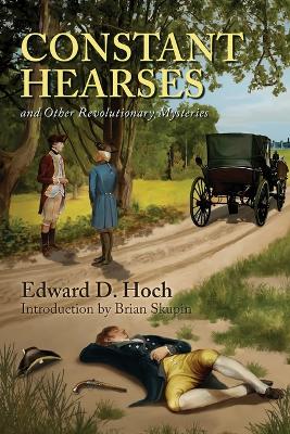 Book cover for Constant Hearses and Other Revolutionary Mysteries