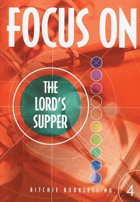 Book cover for Focus on the Lords Supper Booklet