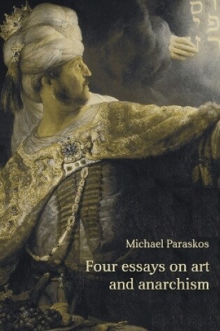 Cover of Four Essays on Art and Anarchism