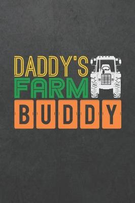 Book cover for Daddy's Farm Buddy