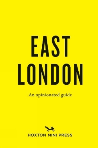 Cover of An Opinionated Guide To East London