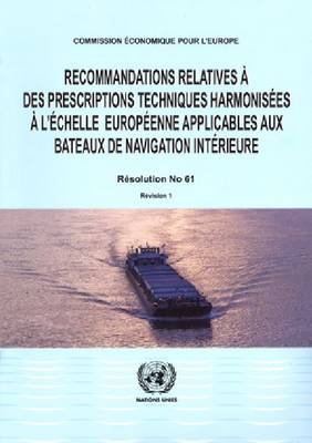 Book cover for Recommandations relatives a des prescriptions techniques harmonisees a l'echelle europeenne applicables aux bateaux de navigation interieure