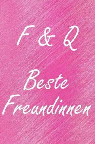 Cover of F & Q. Beste Freundinnen