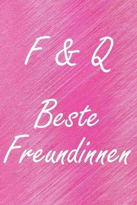Book cover for F & Q. Beste Freundinnen