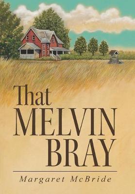 Book cover for That Melvin Bray