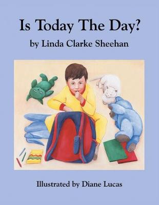 Book cover for Is Today the Day?