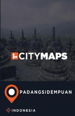 Book cover for City Maps Padangsidempuan Indonesia