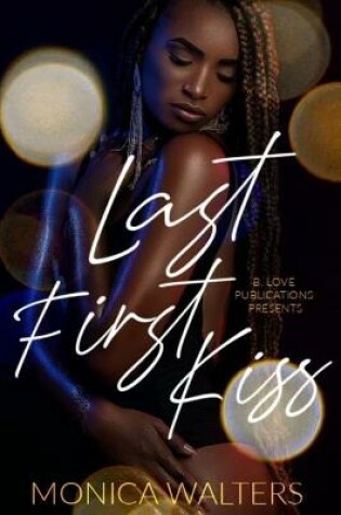 Cover of Last First Kiss