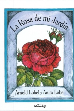 Cover of La Rosa de Mi Jardín
