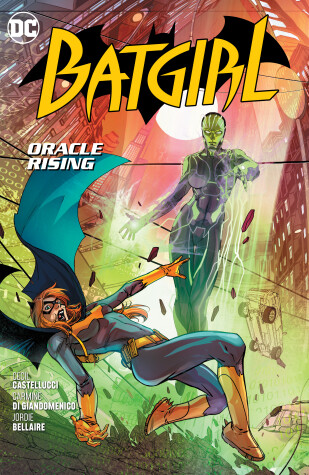 Book cover for Batgirl Vol. 7: Oracle Rising