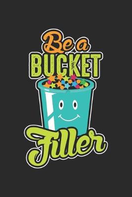 Book cover for Be a Bucket Filler