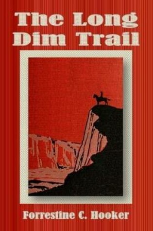 Cover of The Long Dim Trail