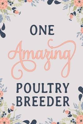 Book cover for One Amazing Poultry Breeder