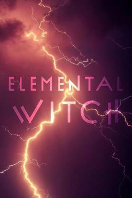 Book cover for Elemental Witch