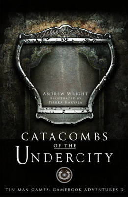 Book cover for Catacombs of the Undercity