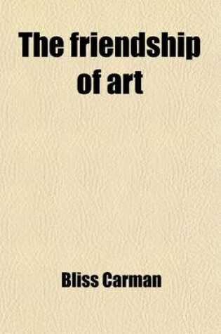 Cover of The Friendship of Art