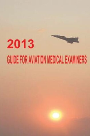 Cover of 2013 Guide for Aviation Medical Examiners