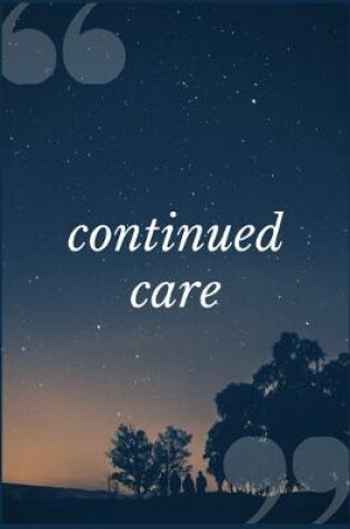 Cover of Continued Care