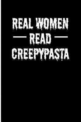 Book cover for Real Women Read Creepypasta