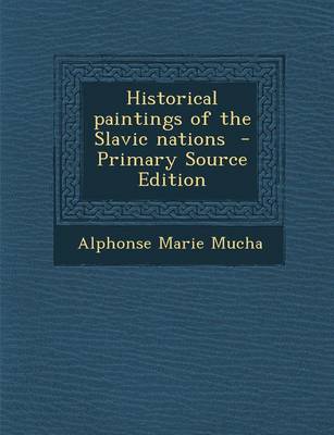 Book cover for Historical Paintings of the Slavic Nations