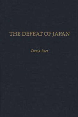 Cover of The Defeat of Japan