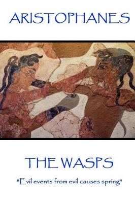 Book cover for Aristophanes - The Wasps