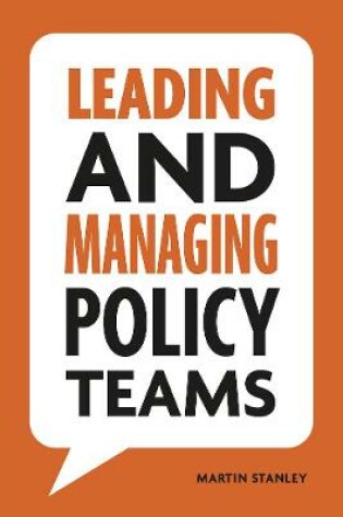 Cover of Leading and Managing Policy Teams