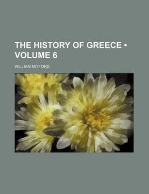 Book cover for The History of Greece (Volume 6)