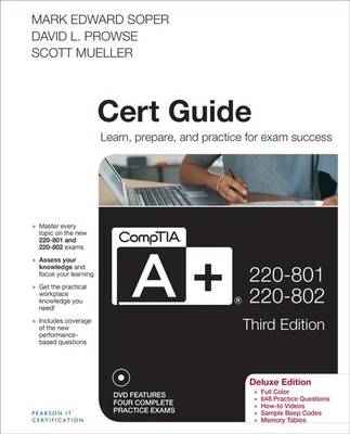 Book cover for CompTIA A+ 220-801 and 220-802 Cert Guide, Deluxe Edition