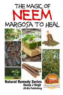 Book cover for The Magic of Neem Margosa to Heal