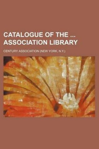 Cover of Catalogue of the Association Library