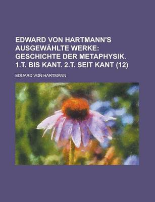 Book cover for Edward Von Hartmann's Ausgewahlte Werke (12)