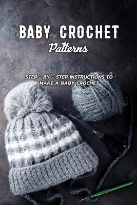 Book cover for Baby Crochet Patterns