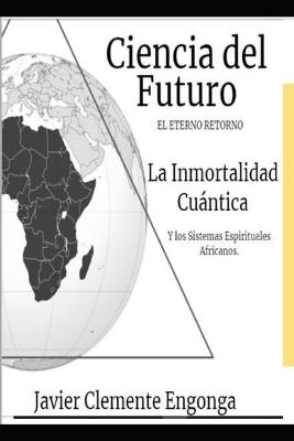 Book cover for La Ciencia del Futuro