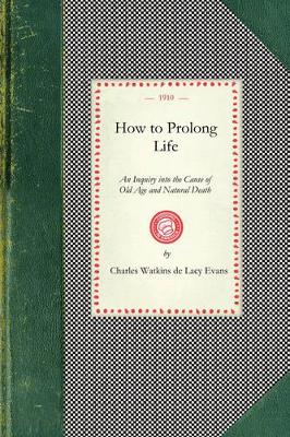 Book cover for How to Prolong Life