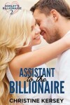 Book cover for Assistant to the Billionaire