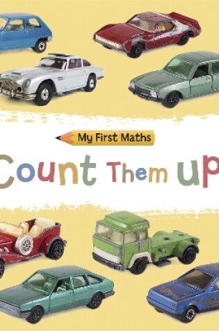 Cover of My First Maths: Count Them Up!